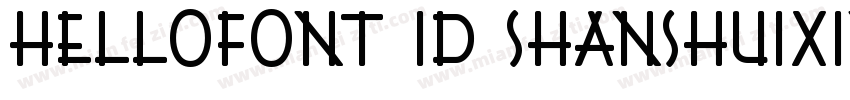 Hellofont ID ShanShuiXingKai字体转换